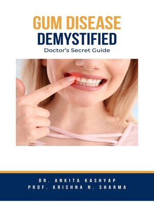 cover image of Gum Diseases Demystified